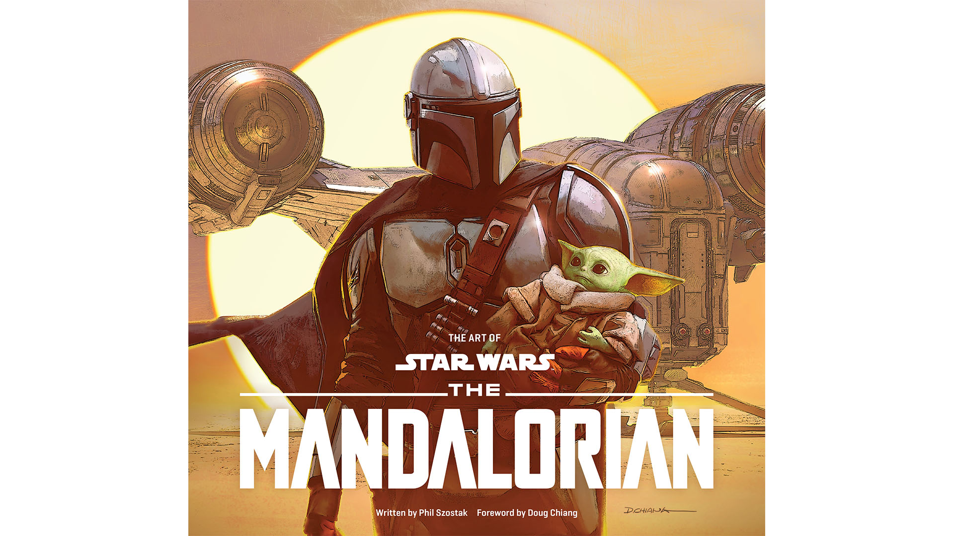 The cover of The Art of Star Wars: The Mandalorian (Season One), written by Phil Szostak.